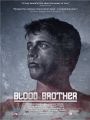 Blood Brother - Cartaz do Filme