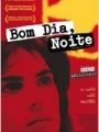 Bom Dia, Noite - Cartaz do Filme