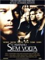 Caminho Sem Volta - Cartaz do Filme