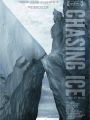 Chasing Ice - Cartaz do Filme