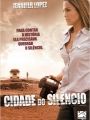 Cidade do Silêncio - Cartaz do Filme