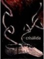 Crisálida - Cartaz do Filme