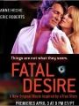 Desejo Fatal - Cartaz do Filme