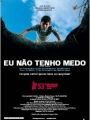 Eu Não Tenho Medo - Cartaz do Filme