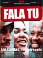 Fala Tu - Cartaz do Filme