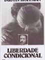 Liberdade Condicional - Cartaz do Filme