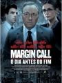 Margin Call - O Dia Antes do Fim - Cartaz do Filme