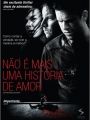 Não é Mais Uma História de Amor - Cartaz do Filme