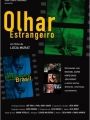 Olhar Estrangeiro - Cartaz do Filme