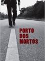 Porto dos Mortos - Cartaz do Filme