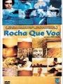 Rocha Que Voa - Cartaz do Filme