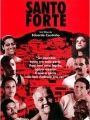 Santo Forte - Cartaz do Filme