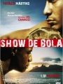 Show de Bola - Cartaz do Filme