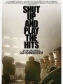 Shut Up And Play The Hits - O último Show do Lcd Soundsystem - Cartaz do Filme