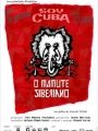 Soy Cuba - O Mamute Siberiano - Cartaz do Filme