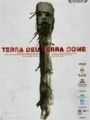 Terra Deu, Terra Come - Cartaz do Filme