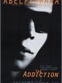 The Addiction - Cartaz do Filme