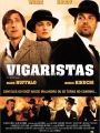 Vigaristas - Cartaz do Filme