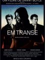 Em Transe - Cartaz do Filme