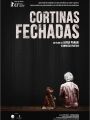 Cortinas Fechadas - Cartaz do Filme