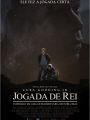 Jogada de Rei - Cartaz do Filme