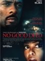 No Good Deed - Cartaz do Filme