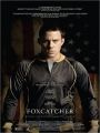 Foxcatcher - Uma História que Chocou o Mundo - Cartaz do Filme