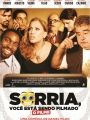 Sorria, Você Está Sendo Filmado - O Filme - Cartaz do Filme