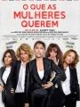 O Que as Mulheres Querem - Cartaz do Filme