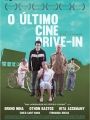 O Último Cine Drive-in - Cartaz do Filme