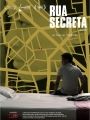 Rua Secreta - Cartaz do Filme