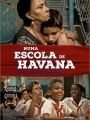 Numa Escola de Havana - Cartaz do Filme