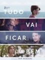 Tudo Vai Ficar Bem - Cartaz do Filme