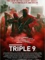 Triple 9 - Cartaz do Filme