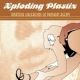 Xploding Plastix